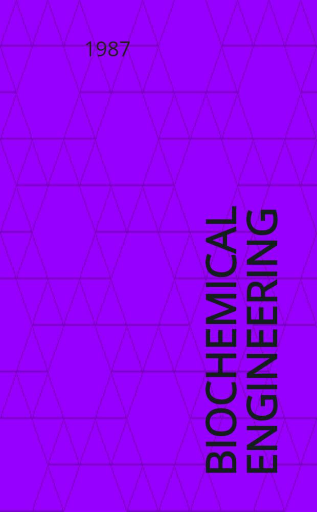 Biochemical engineering : A challenge for interdisciplinary coop