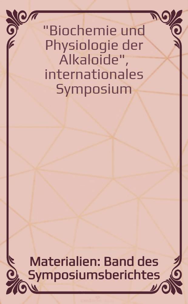 [Materialien] : Band des Symposiumsberichtes : Vorabdruck wissenschaftlicher Beiträge