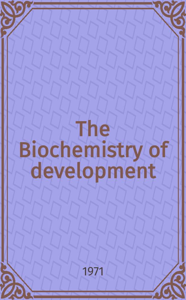 The Biochemistry of development : Symposium