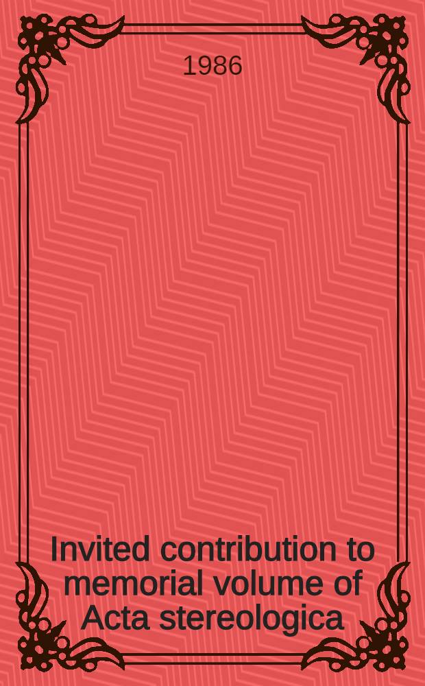Invited contribution to memorial volume of Acta stereologica : The corpuscle problem : Reevaluation using the disector