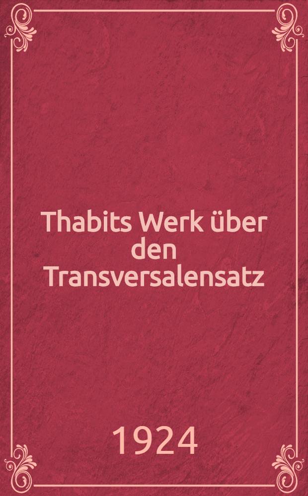 Thabits Werk über den Transversalensatz (liber de figura sectore)