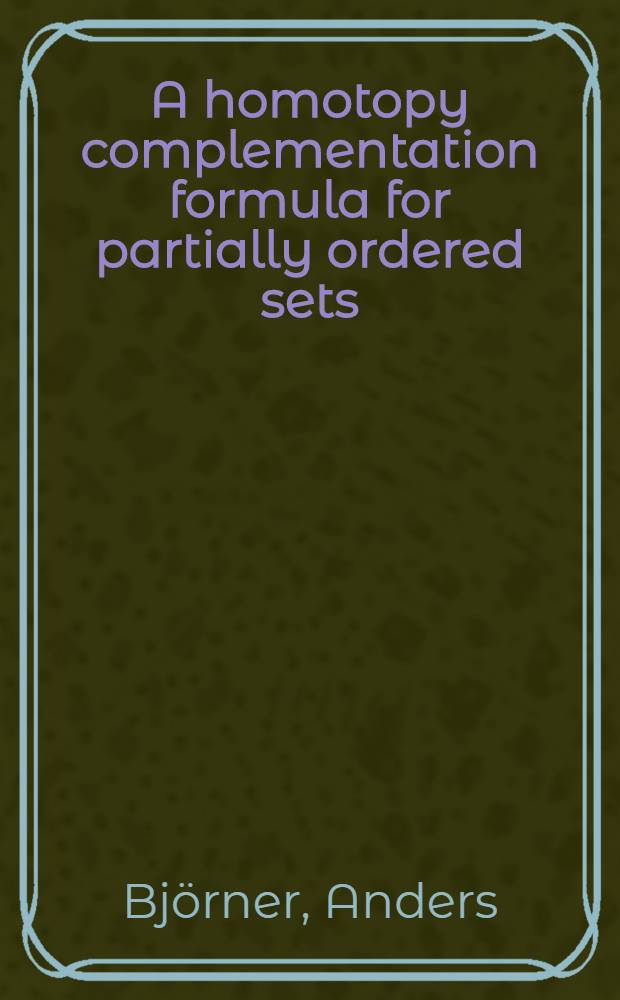 A homotopy complementation formula for partially ordered sets
