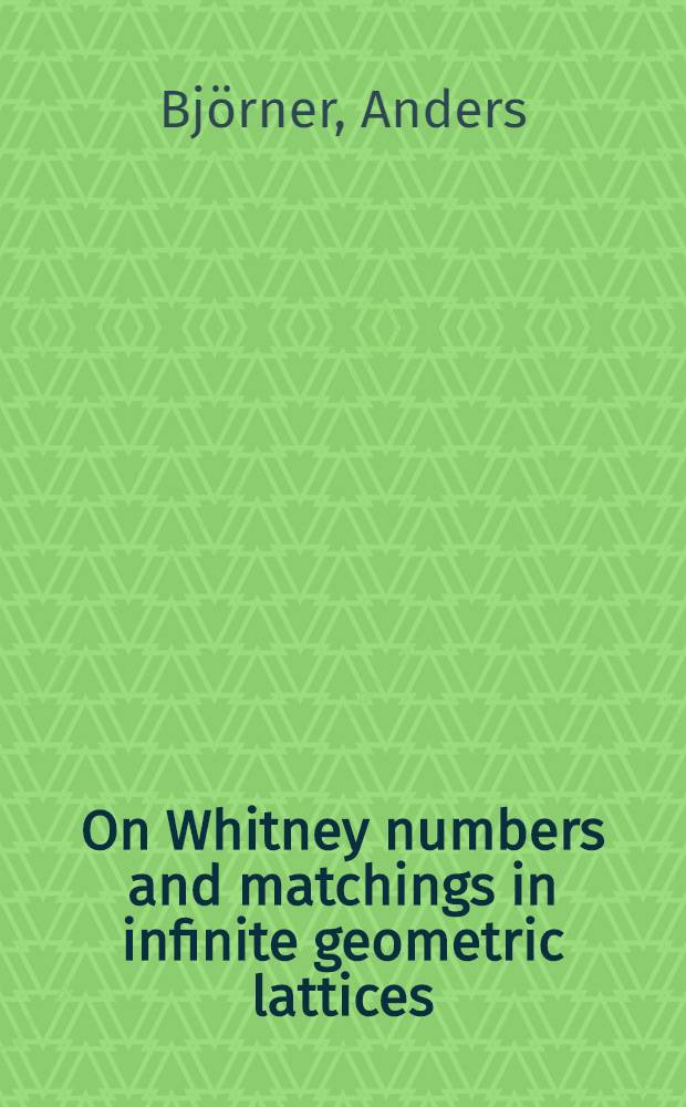 On Whitney numbers and matchings in infinite geometric lattices