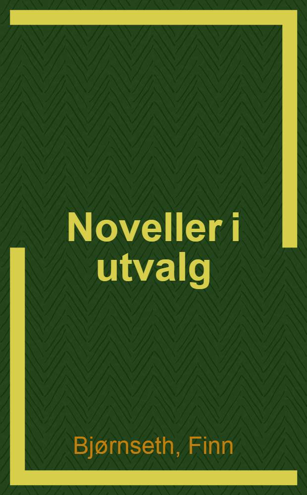 Noveller i utvalg