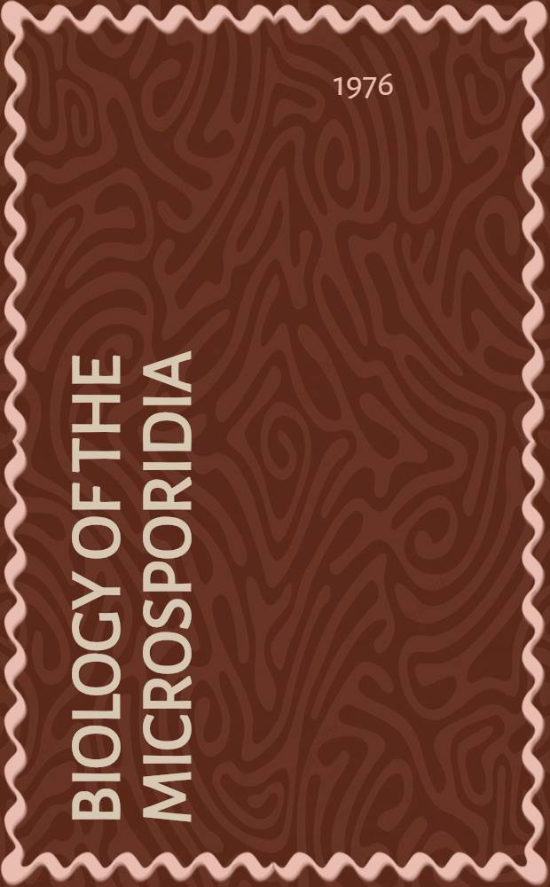 Biology of the microsporidia