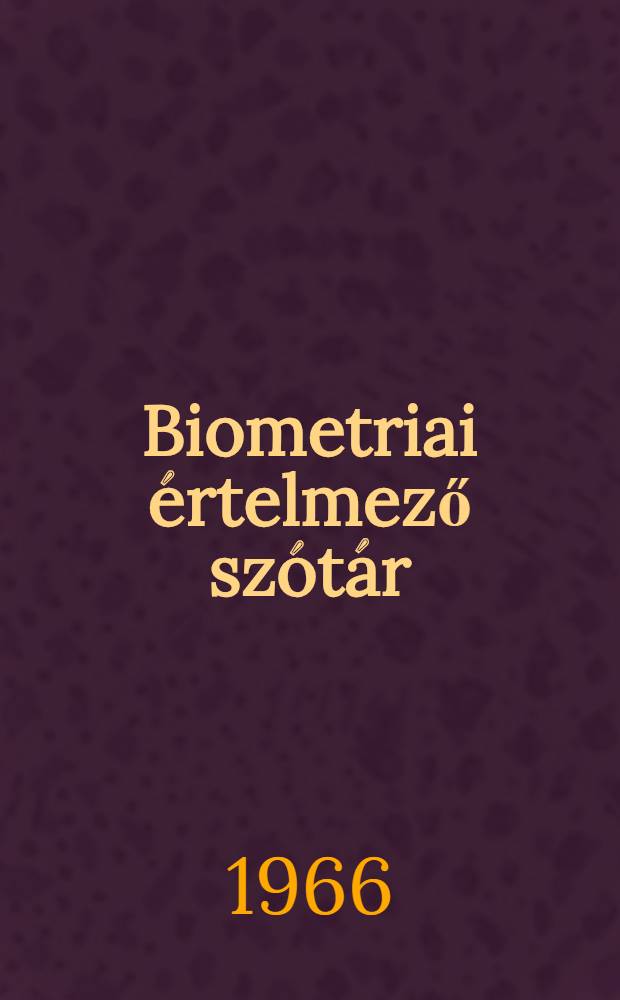 Biometriai értelmező szótár