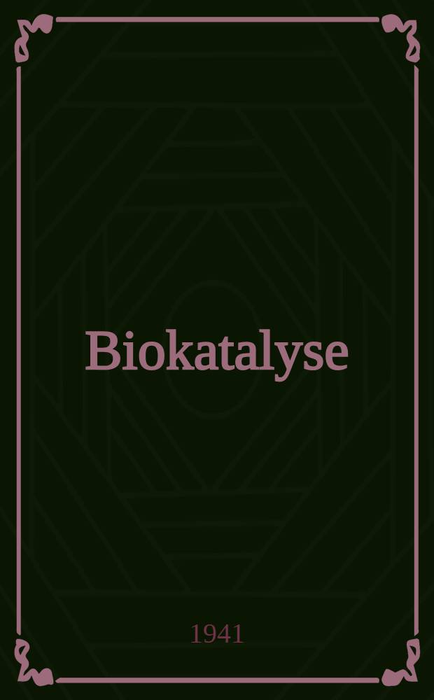 Biokatalyse