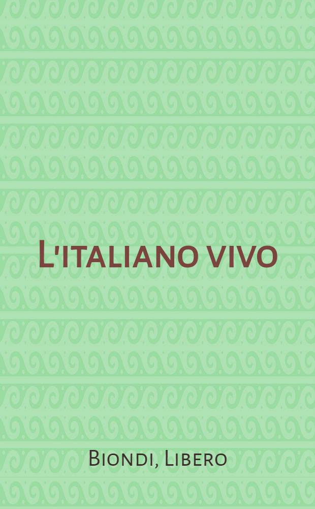 L'italiano vivo