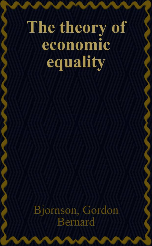 The theory of economic equality