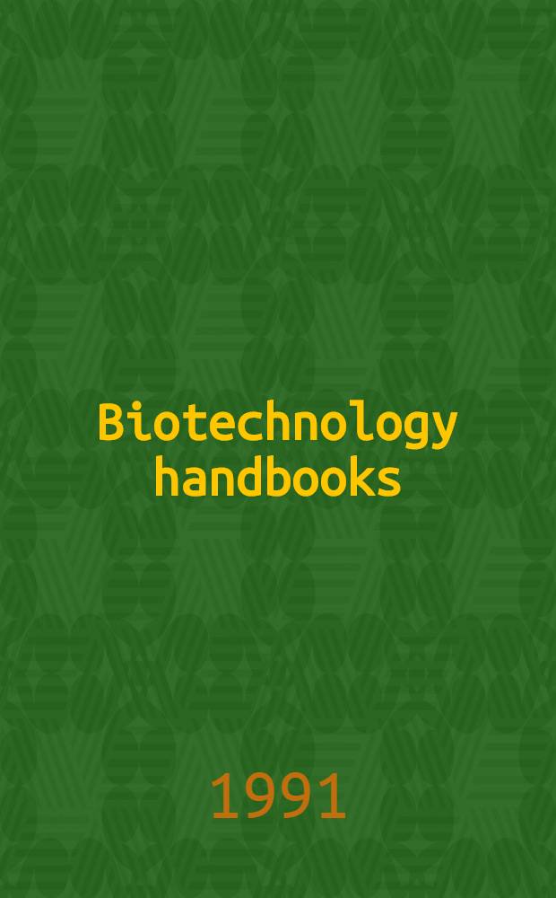 Biotechnology handbooks