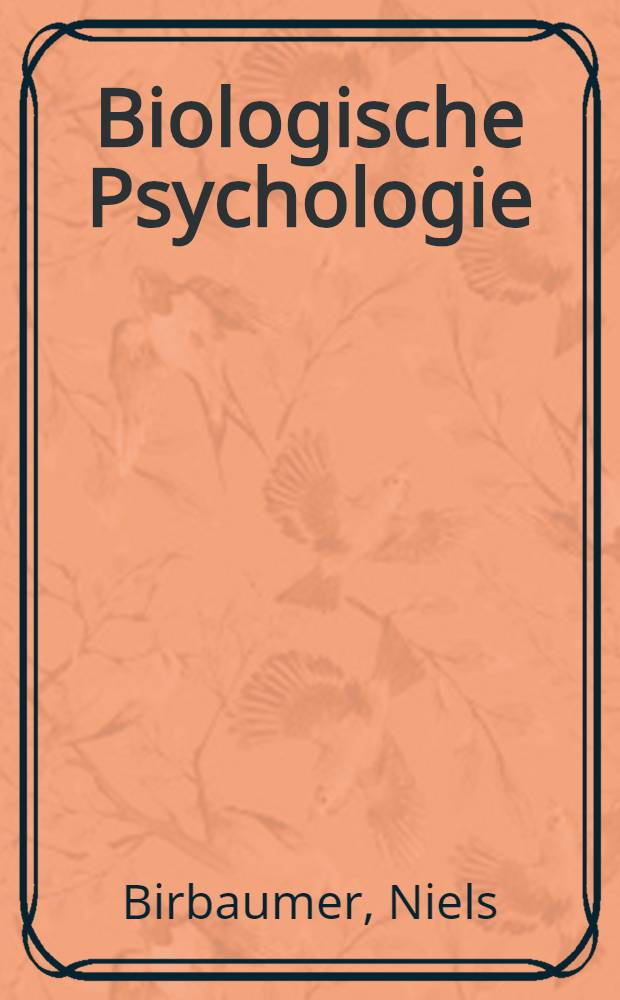 Biologische Psychologie
