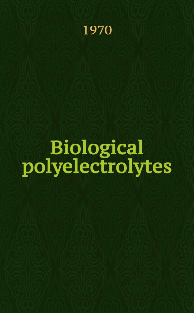 Biological polyelectrolytes