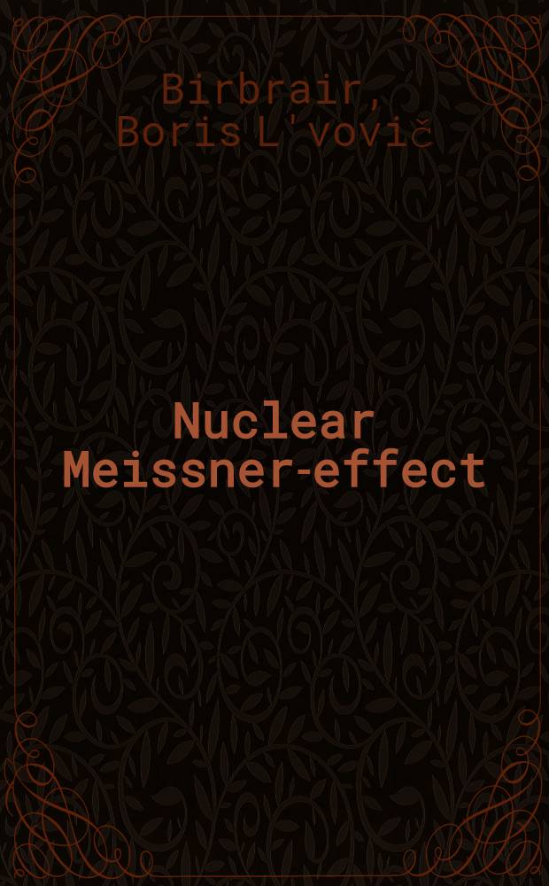 Nuclear Meissner-effect