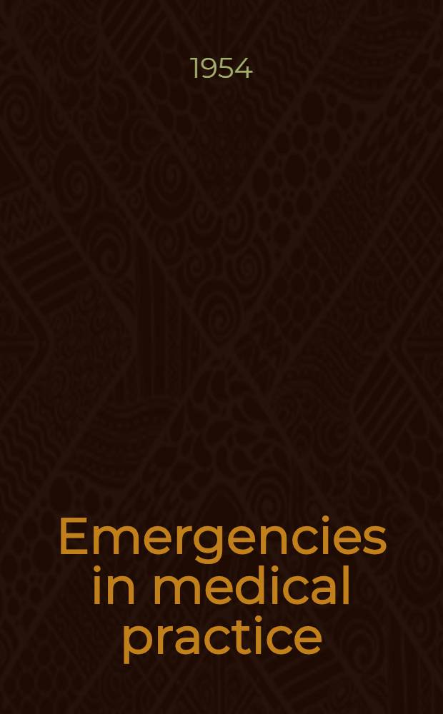 Emergencies in medical practice