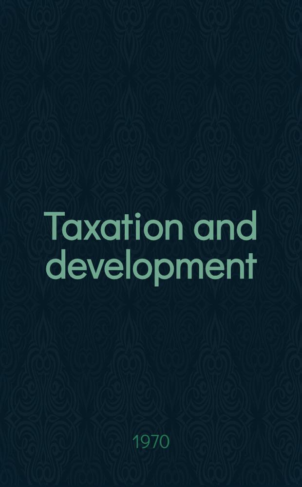 Taxation and development : Lessons from Colombian experience