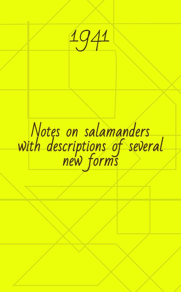 Notes on salamanders with descriptions of several new forms