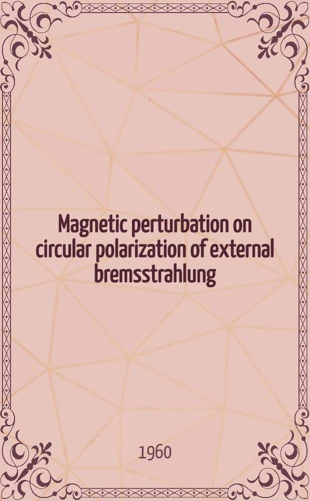 Magnetic perturbation on circular polarization of external bremsstrahlung