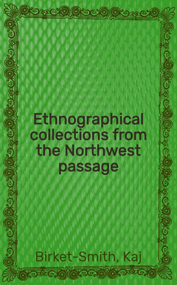 Ethnographical collections from the Northwest passage