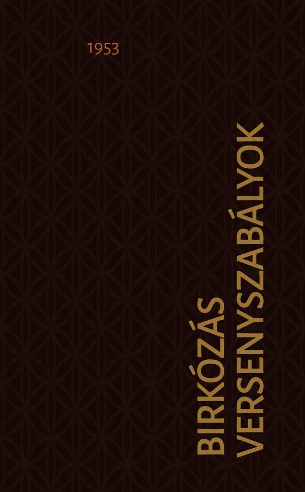 Birk&oacute;z&aacute;s versenyszab&aacute;lyok