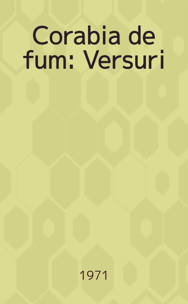 Corabia de fum : Versuri