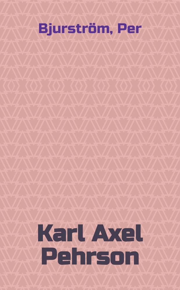 Karl Axel Pehrson
