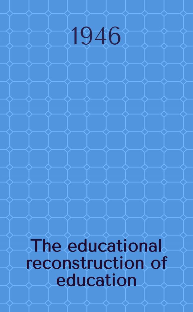The educational reconstruction of education