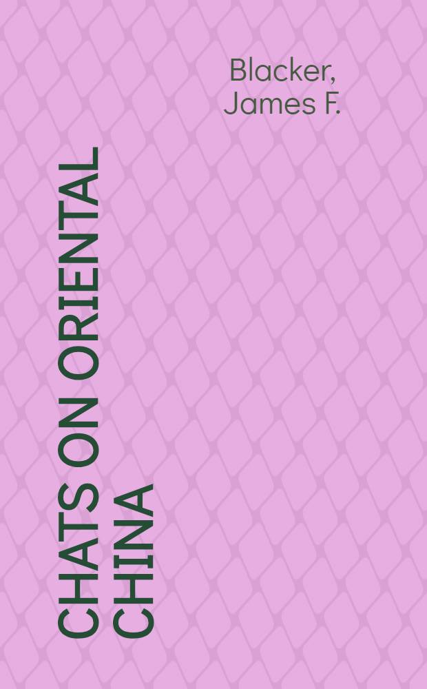 Chats on oriental china