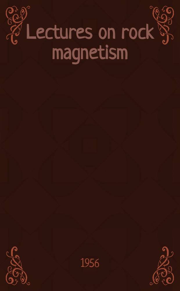 Lectures on rock magnetism