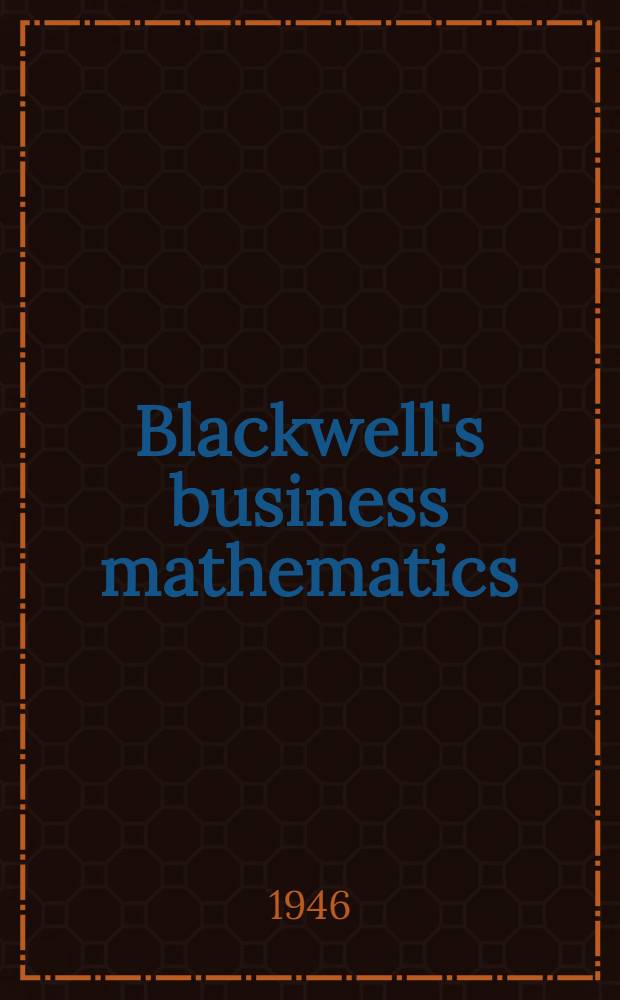 Blackwell's business mathematics
