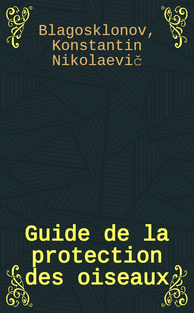 Guide de la protection des oiseaux