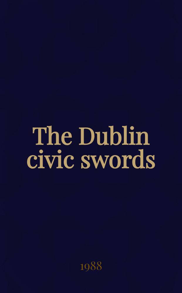 The Dublin civic swords