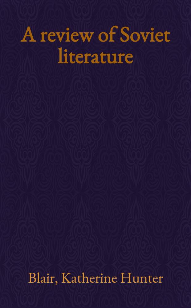 A review of Soviet literature