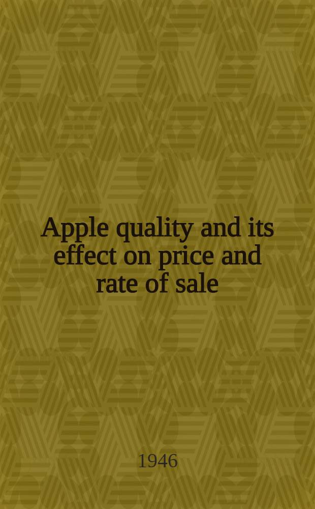 Apple quality and its effect on price and rate of sale