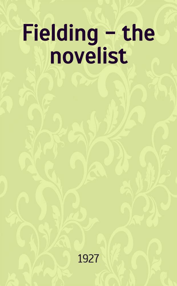 Fielding - the novelist
