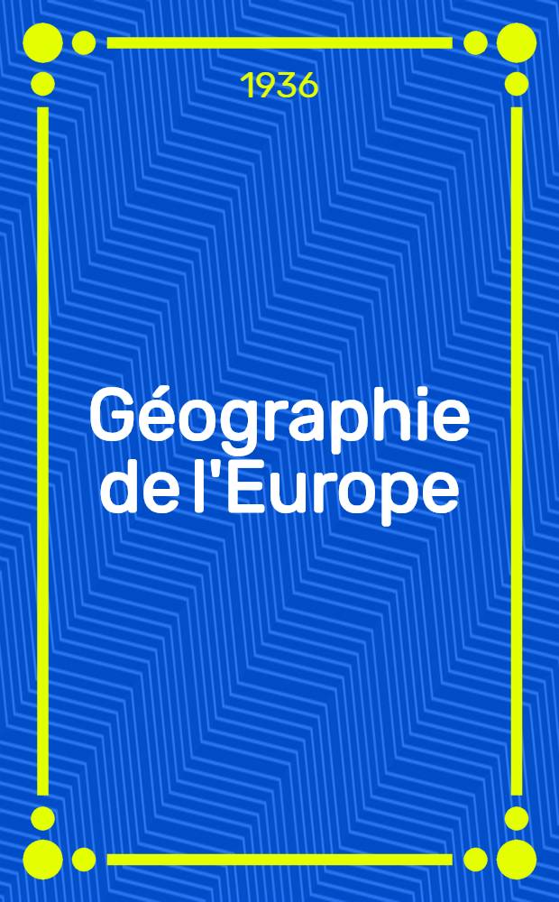 G&eacute;ographie de l'Europe