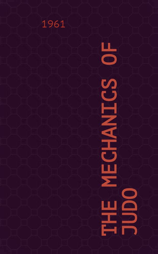 The mechanics of judo : Analytical studies of selected standing techniques