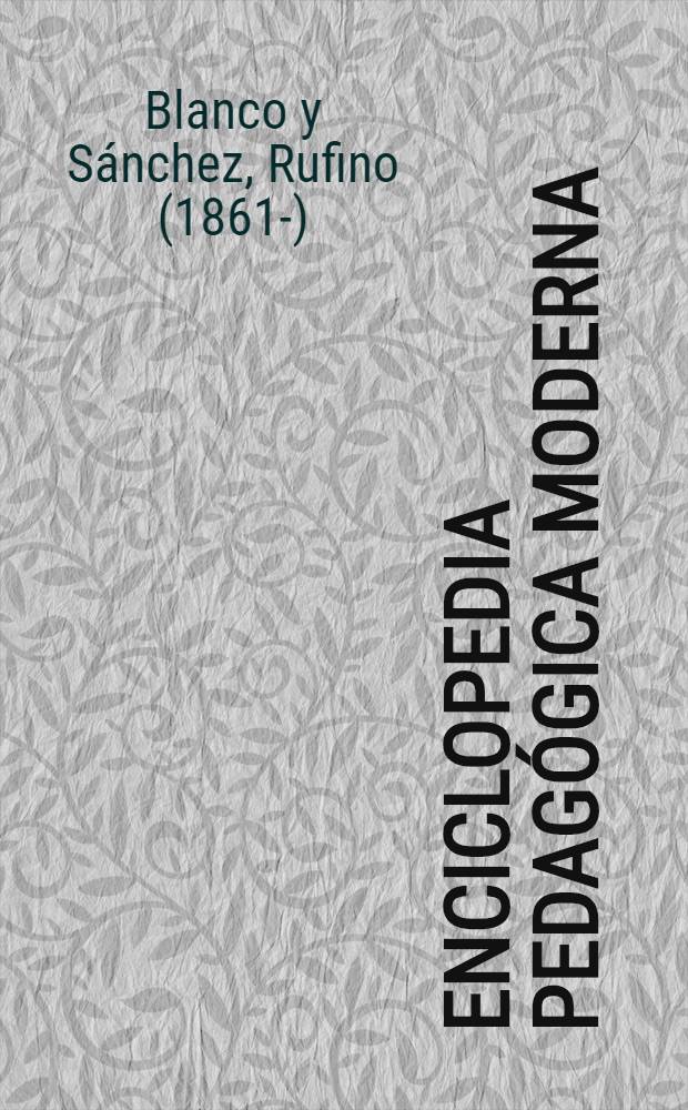 Enciclopedia pedagógica moderna