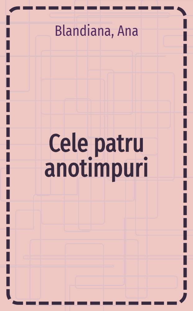 Cele patru anotimpuri : Povestiri