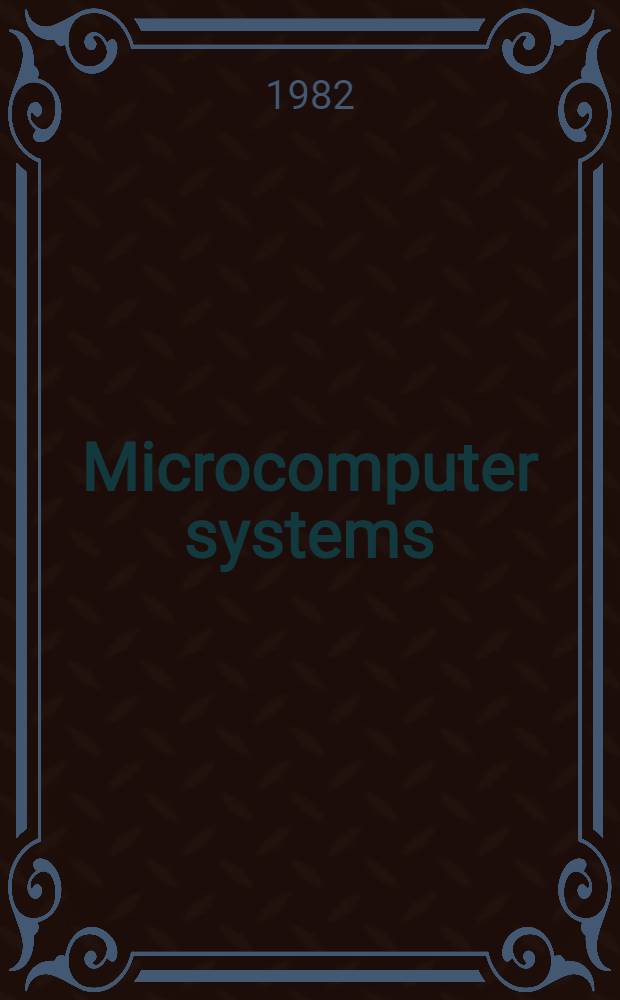 Microcomputer systems : Hardware / software design
