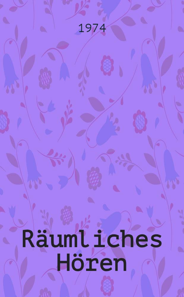 Räumliches Hören