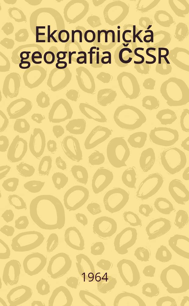 Ekonomická geografia ČSSR