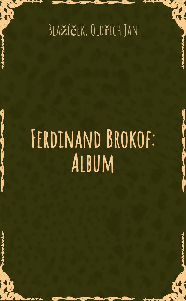 Ferdinand Brokof : Album