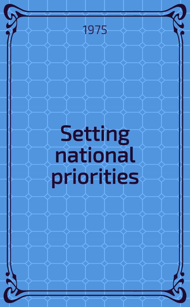 Setting national priorities : The 1976 budget
