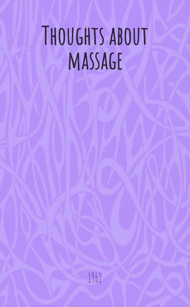 Thoughts about massage