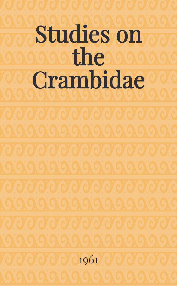 Studies on the Crambidae (Lepidoptera). P. 32 : Revision of the Crambus argyrophorus Butl.-group