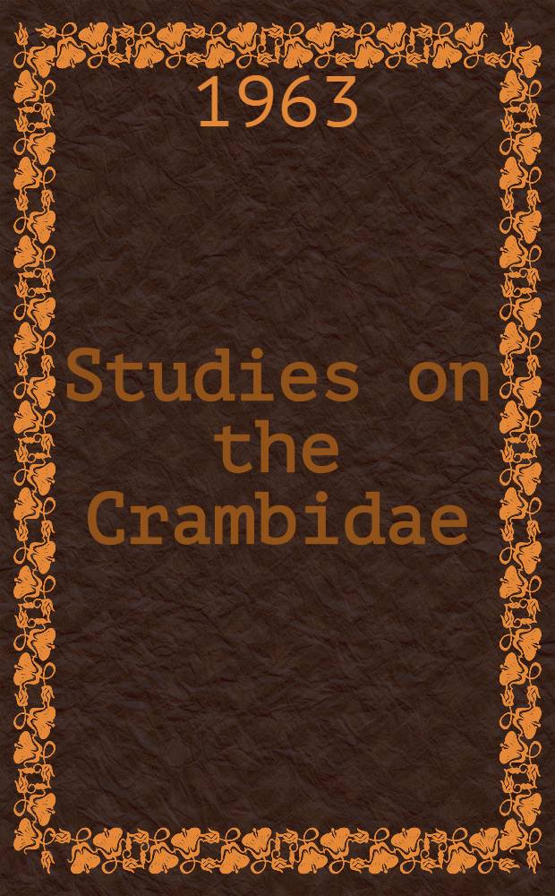 Studies on the Crambidae (Lepidoptera). P. 41 : On some tropical Crambidae with descriptions of the new genera and species