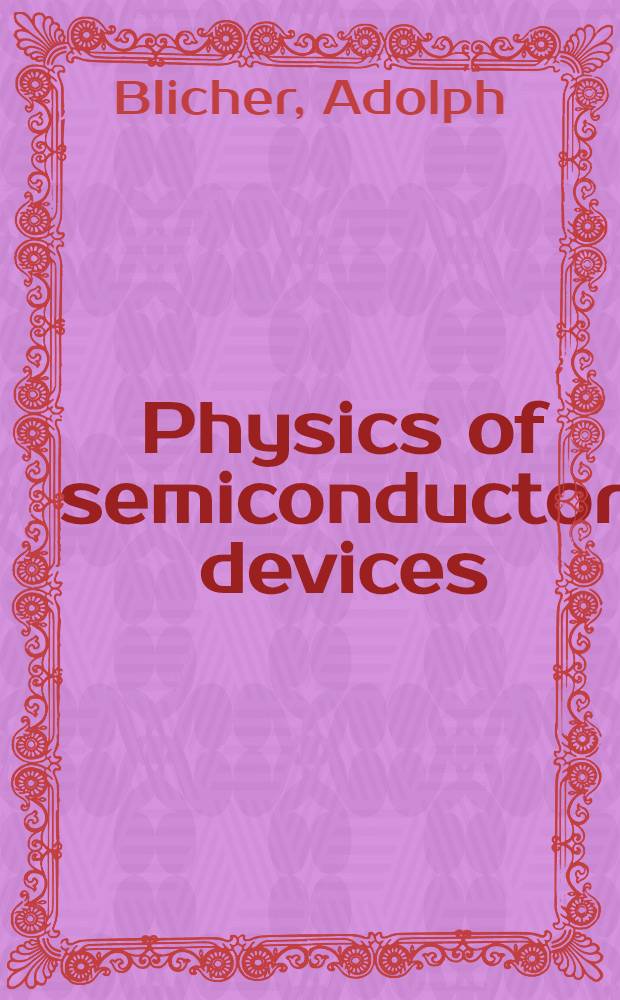 Physics of semiconductor devices