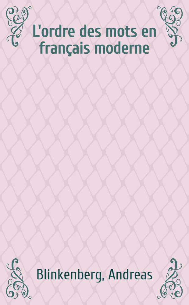 L'ordre des mots en français moderne