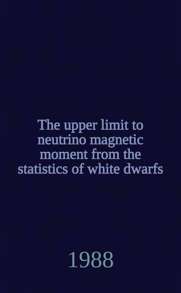 The upper limit to neutrino magnetic moment from the statistics of white dwarfs
