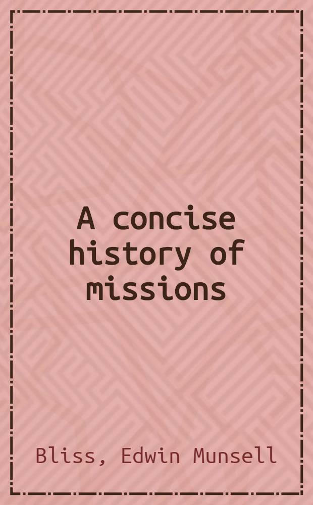 A concise history of missions